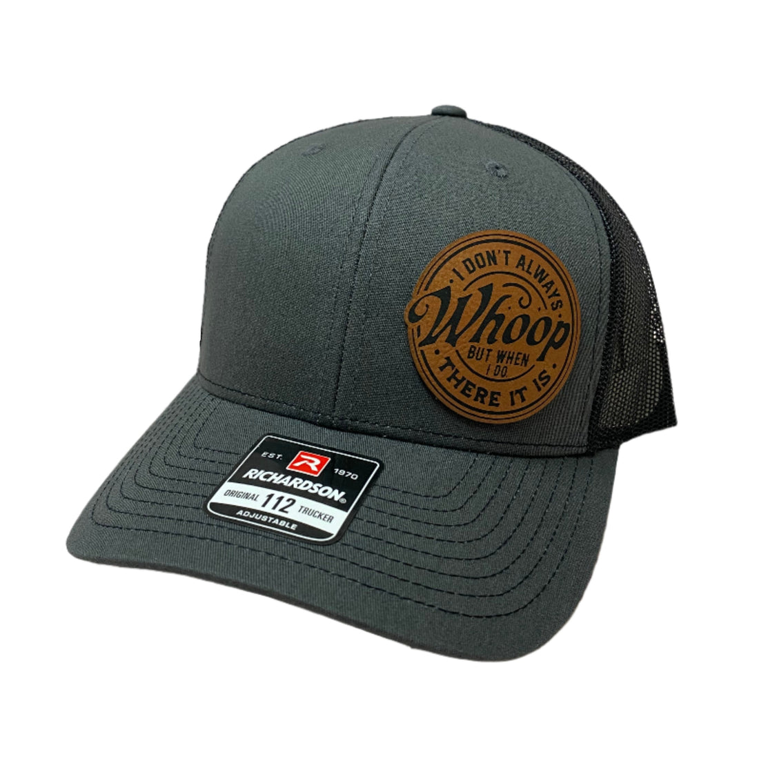 Whoop There It Is Leather Patch Richardson 112 Hat