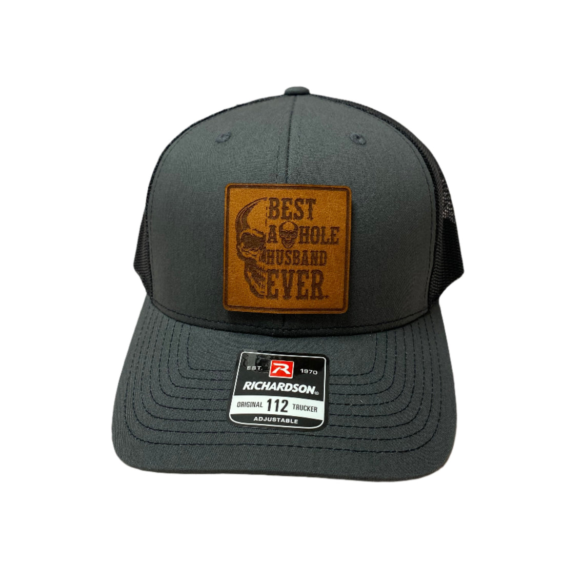 Best A*hole Husband Ever Richardson 112 Hat