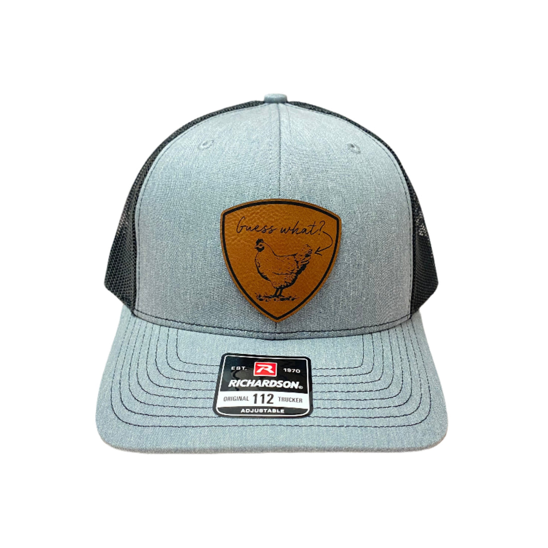 Guess What Chicken Butt Leather Patch Richardson 112 Hat