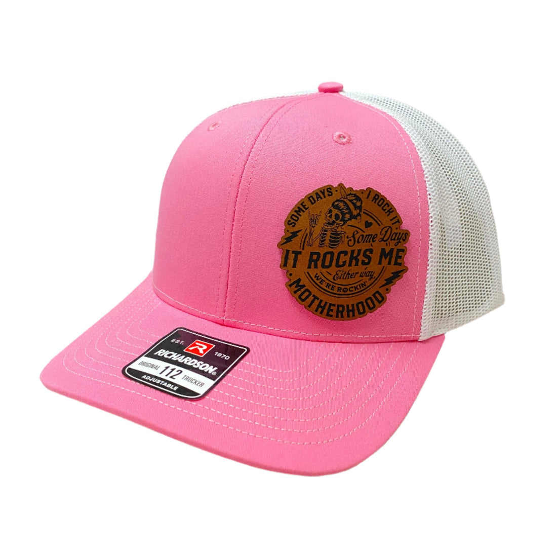 Motherhood Some Days It Rocks Me Leather Patch Richardson 112 Hat