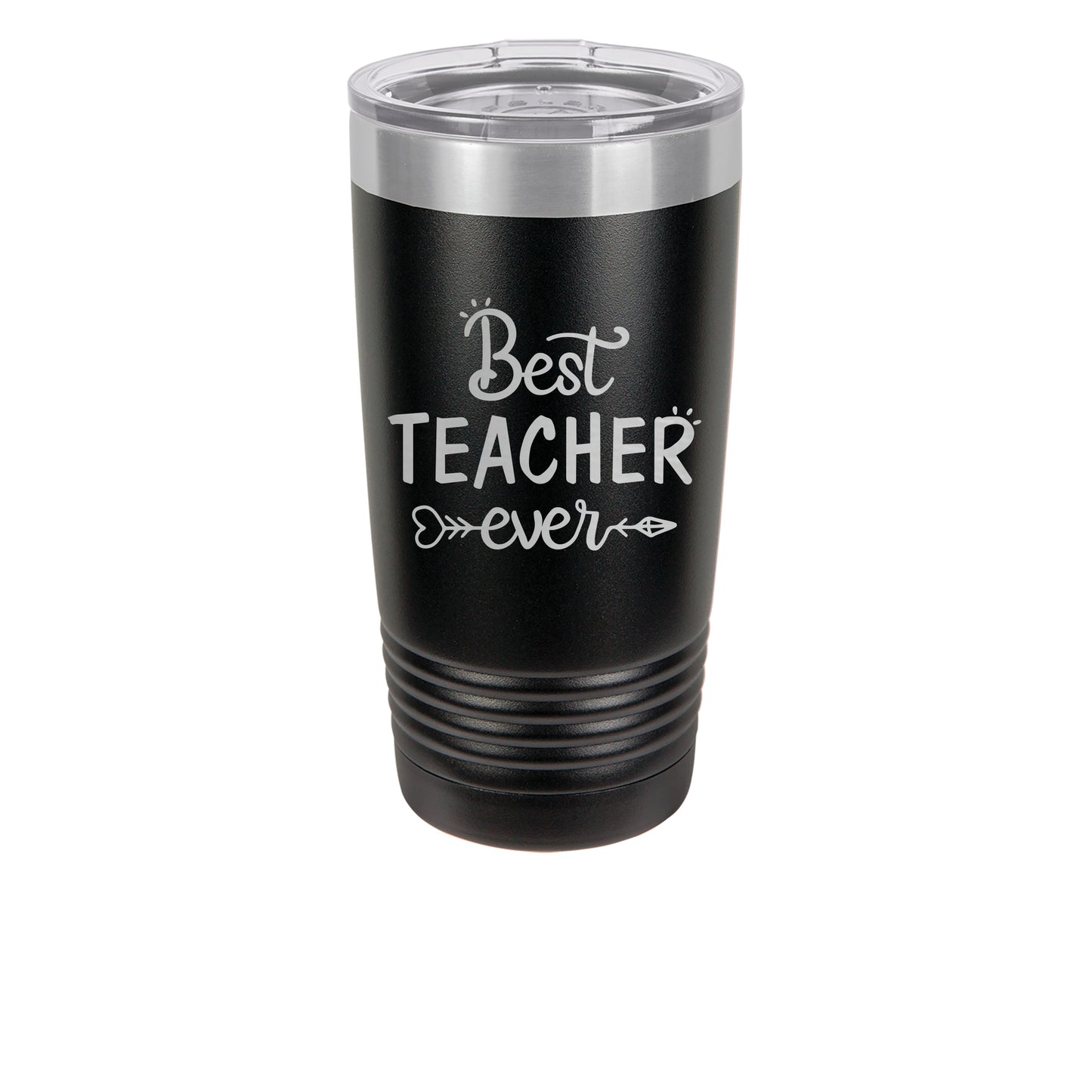 20oz Black Tumbler with saying best teacher ever