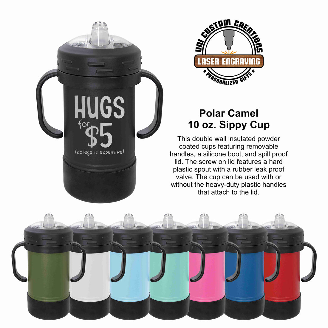 Hugs $5 College Is Expensive Polar Camel Sippy Cup