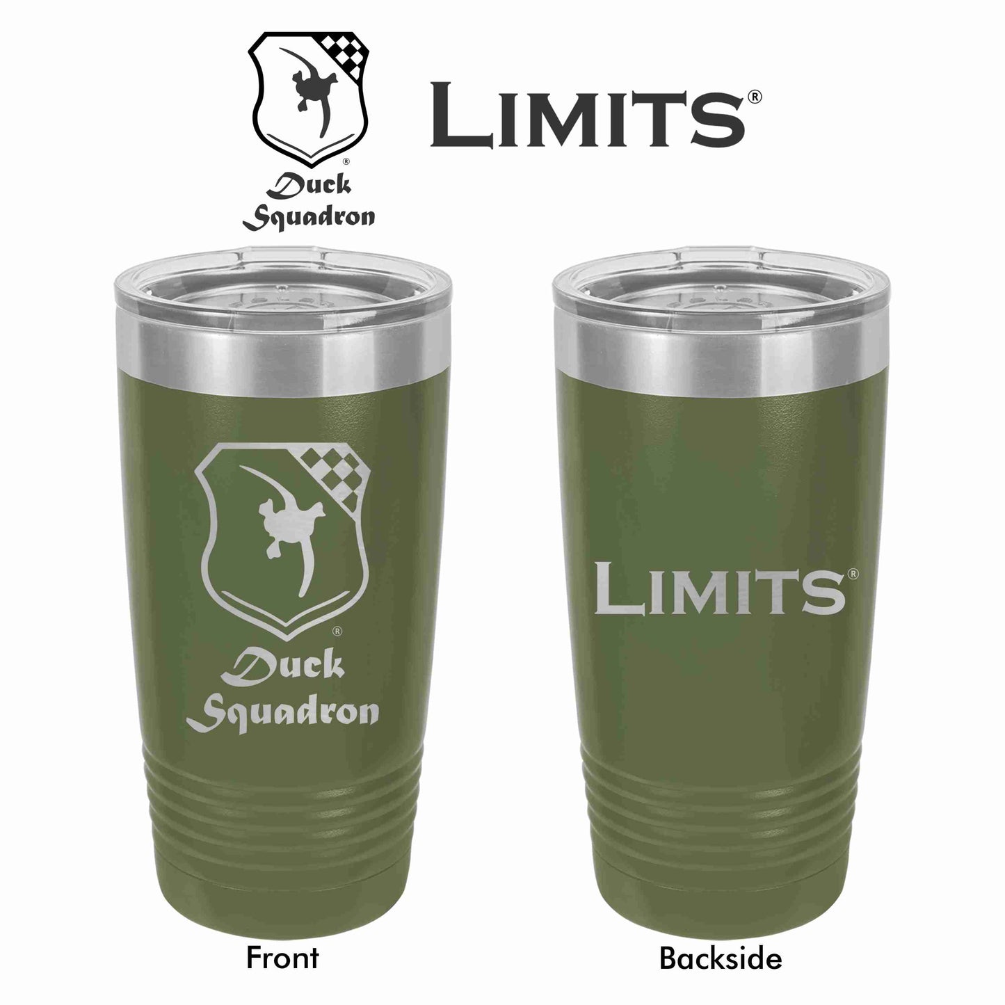 Two olive green 20oz stainless steel tumblers with double wall vacuum seal insulation. One tumbler has the Duck Squadron logo on the front and the other has the Limits logo.