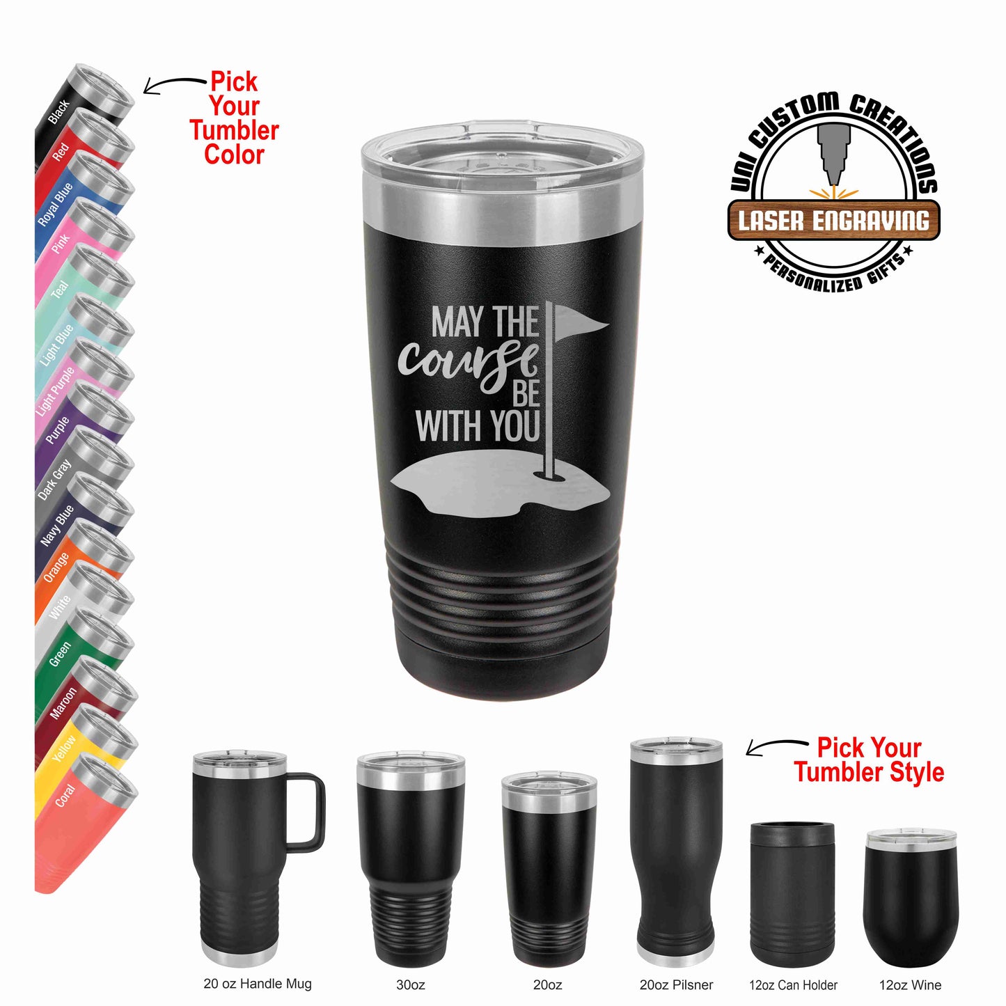 A collection of black polar camel tumblers with different sizes and styles, each featuring a silver stainless steel design with a laser-engraved message 'MAY THE COURSE BE WITH YOU' and a golf ball graphic.