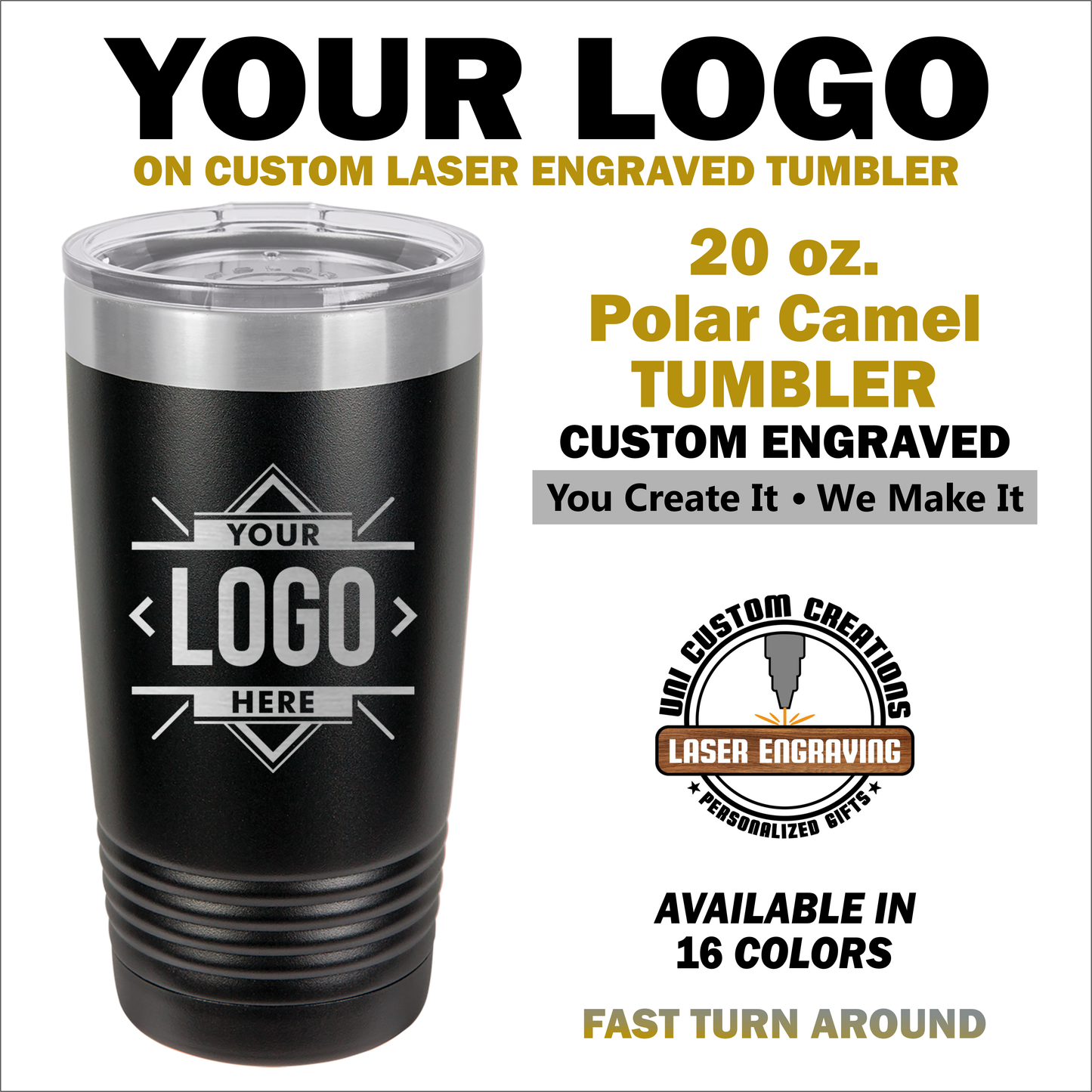 Advertisement for a custom 20oz engraved tumbler with a logo on the side, featuring a black color and a clear lid, indicating the tumbler is made by Polar Camel.