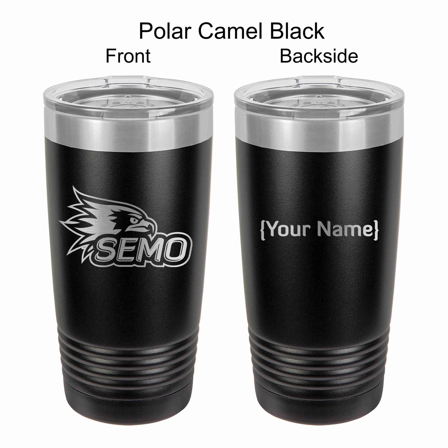 Two Black stainless steel tumblers with clear lids, laser engraved with 'SEMO' and a place holder for a name.