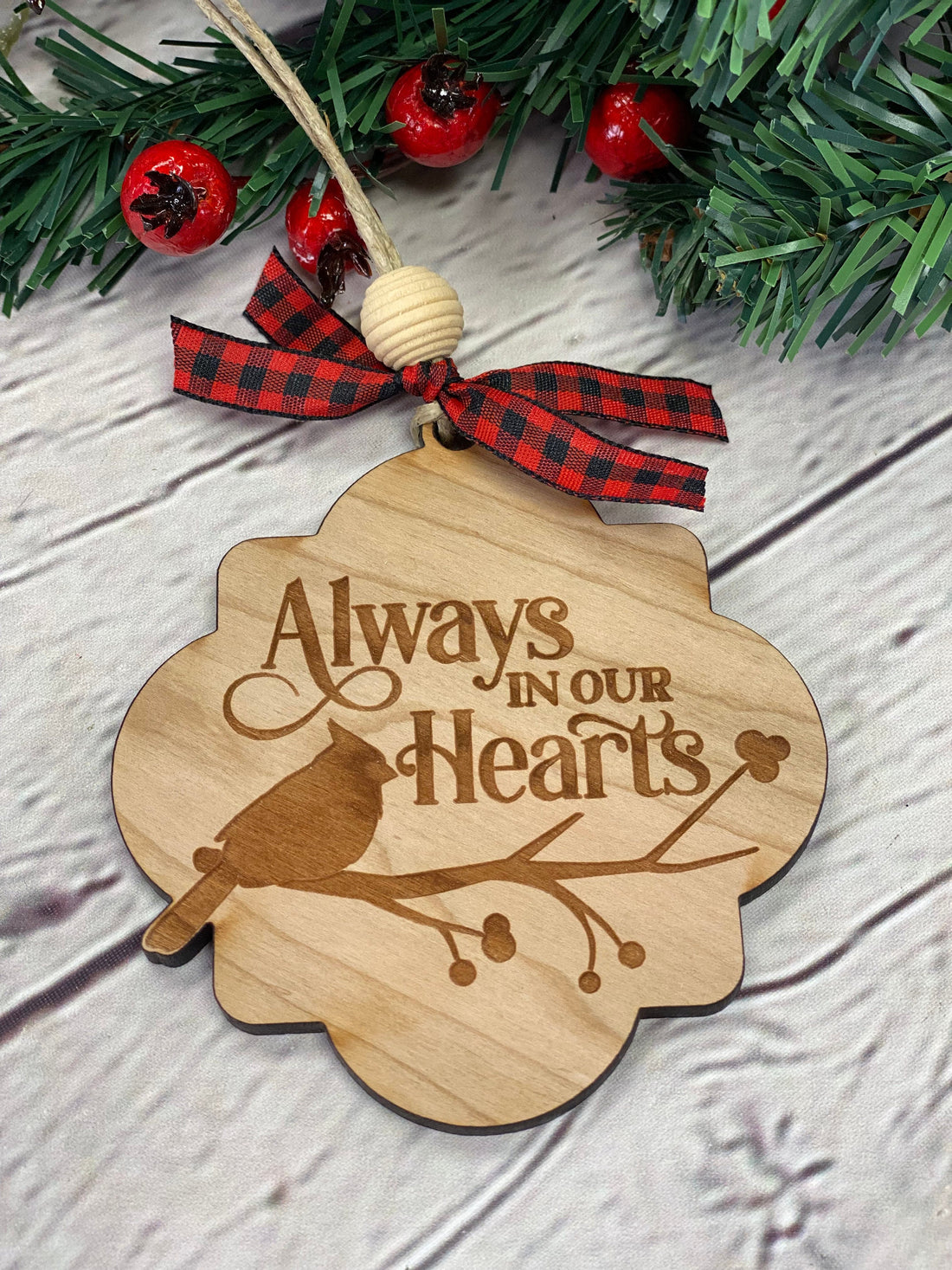 Always in our Hearts Christmas Ornament